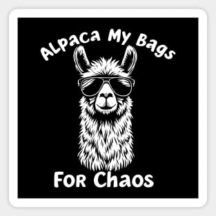 Alpaca My Bags For Chaos Magnet